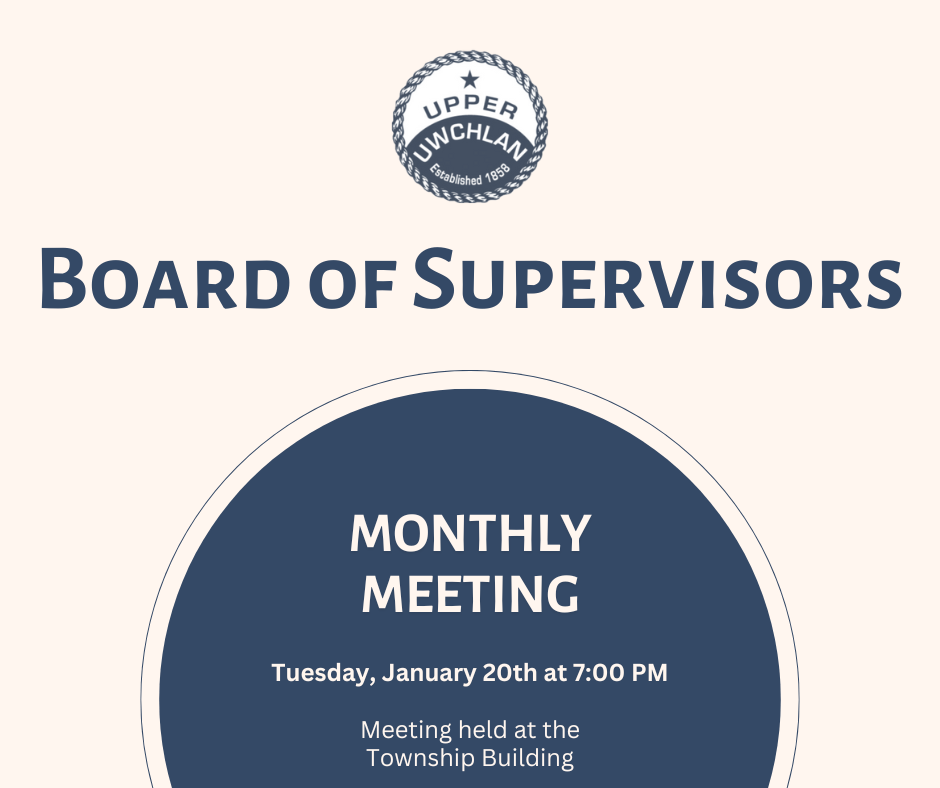 Board of Supervisors Meeting on January 20, 2026 at 7 PM at the Township Building